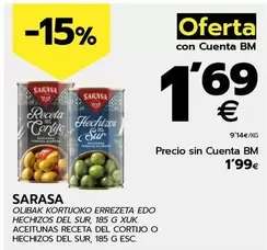 Oferta de Sarasa - Aceitunas Receta Del Cortijo O Hechizos Del Sur por 1,99€ en BM Supermercados