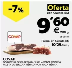 Oferta de Covap - Paleta De Bellota Iberico 100% Raza Iberica por 10,29€ en BM Supermercados