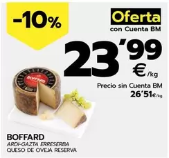 Oferta de Boffard - Queso De Oveja Reserva por 26,51€ en BM Supermercados