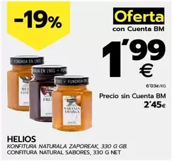 Oferta de Helios - Konfitura Natural Sabores  por 2,45€ en BM Supermercados