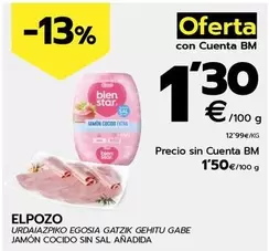 Oferta de Elpozo - Jamon Cocido Sin Sal Anadida por 1,5€ en BM Supermercados