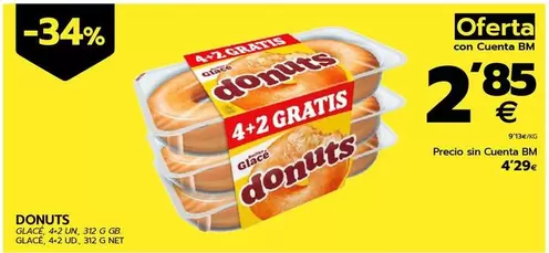 Oferta de Donuts - Clasico 4+2 Gratis por 4,29€ en BM Supermercados