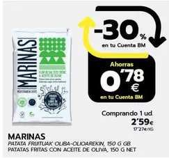 Oferta de Marinas - Patata Fritas Con Aceite De Oliva por 2,59€ en BM Supermercados