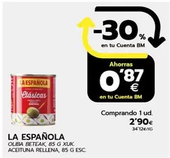 Oferta de La Española - Aceituna Rellena por 2,9€ en BM Supermercados