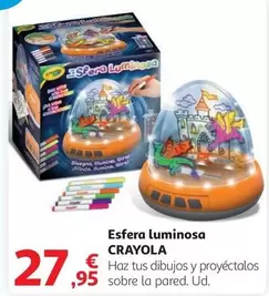 Oferta de Crayola - Esfera Luminosa por 27,95€ en Alcampo