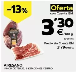 Oferta de Bm - Jamon De Teruel 8 Estaciones Centro  por 3,79€ en BM Supermercados