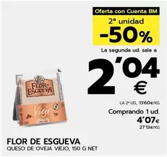 Oferta de Flor de Esgueva - Queso De Oveja Viejo por 4,07€ en BM Supermercados