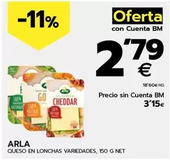 Oferta de Arla - Queso En Lonchas Variedades por 3,15€ en BM Supermercados