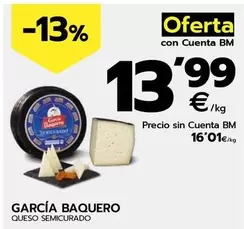 Oferta de García Baquero - Queso Semicurado por 16,01€ en BM Supermercados