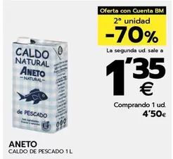 Oferta de Aneto - Caldo De Pescado por 4,5€ en BM Supermercados