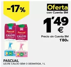 Oferta de Pascual - Leche Calcio Semi O Desnatada por 1,8€ en BM Supermercados