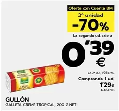 Oferta de Gullón - Galleta Creme Tropical por 1,29€ en BM Supermercados