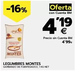 Oferta de Legumbres Montes Garbanzos De Fuentesauco por 4,99€ en BM Supermercados