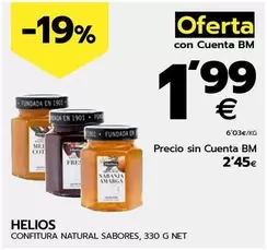 Oferta de Helios - Confitura Natural Sabores por 2,45€ en BM Supermercados