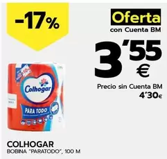 Oferta de Colhogar - Bobina "Paratodo" por 4,3€ en BM Supermercados