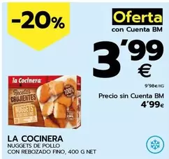 Oferta de La Cocinera - Nuggets De Pollo Con Rebozado Fino por 4,99€ en BM Supermercados