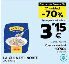 Oferta de La Gula del Norte - 2x215 G Net por 10,5€ en BM Supermercados