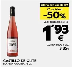 Oferta de Castillo De Olite - Rosado Navarra por 3,85€ en BM Supermercados