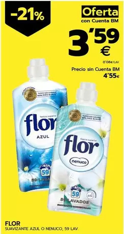 Oferta de Flor - Suavizante Azul O Nenuco por 4,55€ en BM Supermercados