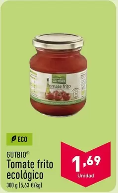 Oferta de Gutbio - Tomate Frito Ecologico por 1,69€ en ALDI