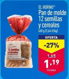 Oferta de El Horno -  Pan De Molde 12 Semillas Y Cereales por 1,19€ en ALDI