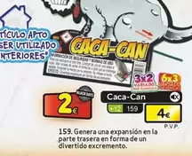 Oferta de Caca-Can por 4€ en Petardos CM