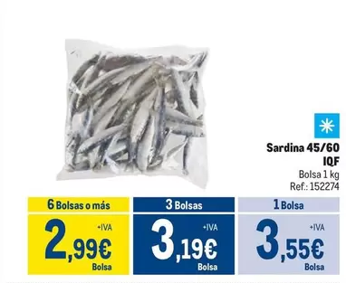 Oferta de Iqf - Sardina 45/60 por 3,55€ en Makro