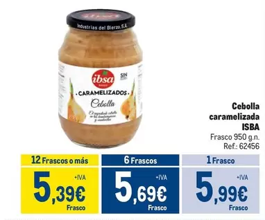 Oferta de Ibsa - Cebolla Caramelizada por 5,99€ en Makro