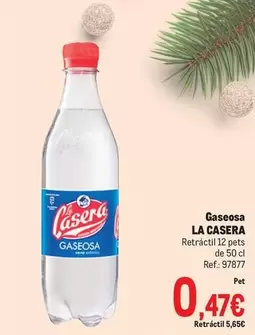 Oferta de La Casera - Gaseosa por 0,47€ en Makro