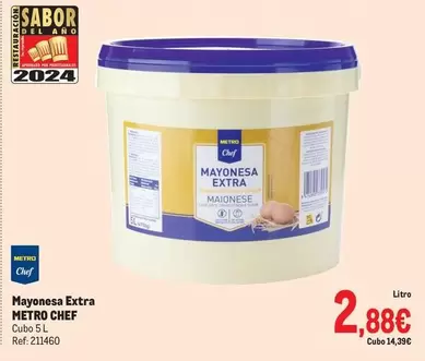 Oferta de Chef - Metro  - Mayonesa Extra por 2,88€ en Makro