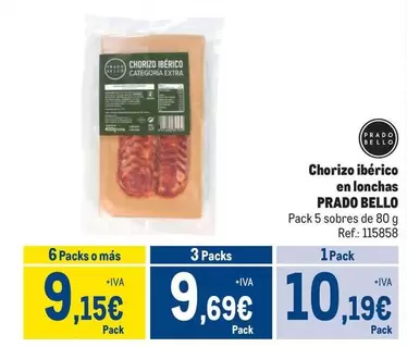 Oferta de Prado Bello - Chorizo Ibérico En Lonchas por 10,19€ en Makro