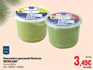 Oferta de Chef - Metro  - Guacamole O Guacamole Mexicano por 3,49€ en Makro