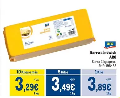 Oferta de Aro - Barra Sandwich por 3,89€ en Makro