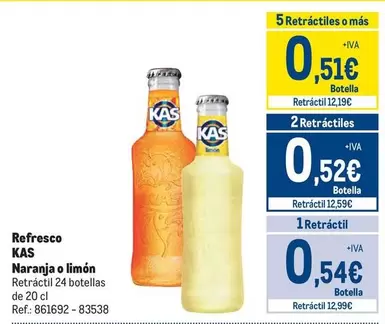 Oferta de Kas - Refresco Naranja O Limón por 0,54€ en Makro