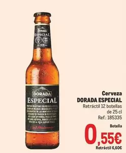 Oferta de Dorada - Especial Cerveza por 0,55€ en Makro