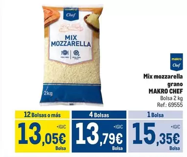 Oferta de Chef - Makro  - Mix Mozzarella Grano por 15,35€ en Makro