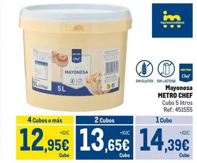 Oferta de Chef - Metro  - Mayonesa por 14,39€ en Makro