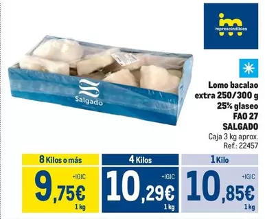 Oferta de Salgado - Lomo Bacalao Extra 250/300 por 10,85€ en Makro