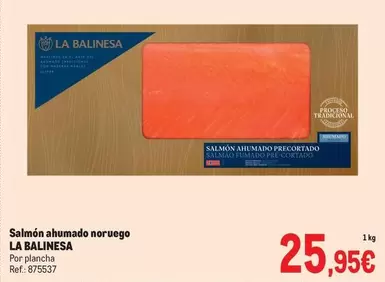 Oferta de La Balinesa - Salmón Ahumado Noruego por 25,95€ en Makro