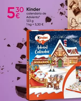 Oferta de Kinder -  Calendario De Advento por 5,3€ en Pepco