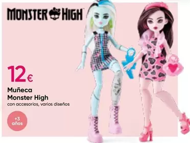 Oferta de Monster High - Muneca por 12€ en Pepco