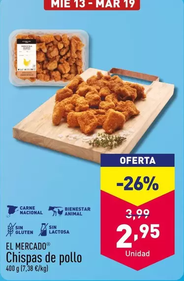 Oferta de El Mercado - Chispas De Pollo por 2,95€ en ALDI