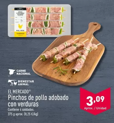 Oferta de El Mercado - Pinchos De Pollo Adobado Con Verduras por 3,09€ en ALDI