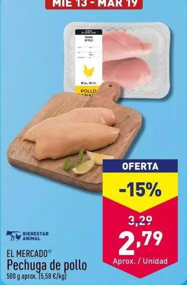 Oferta de El Mercado - Pechuga De Pollo por 2,79€ en ALDI