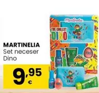 Oferta de Martinelia - Set Neceser Dino  por 9,95€ en Eroski