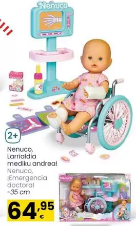 Oferta de Nenuco - ¡Emergencia Doctora! por 64,95€ en Eroski