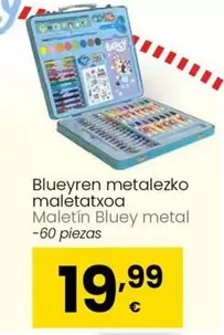 Oferta de Bluey - Maletín Metal por 19,99€ en Eroski