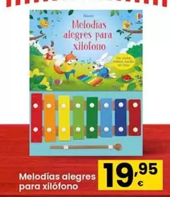 Oferta de Melodías Alegres Para Xilófono por 19,95€ en Eroski