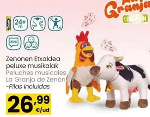 Oferta de La Granja De Zenón - Peluches Musicales por 26,99€ en Eroski