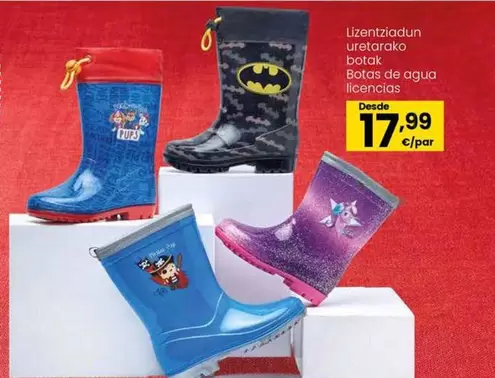 Oferta de Botas De Agua Licencias por 17,99€ en Eroski